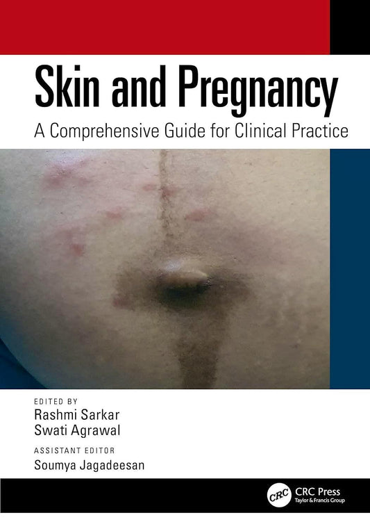 Understanding Skin and Pregnancy: A Guide for Medical Practitioners - CLNZ Books