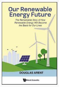 Exploring Our Renewable Energy Future: Insights by Douglas Arent - CLNZ Books