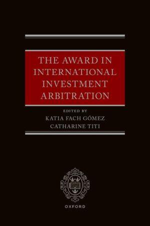 Unlocking Insights into International Investment Arbitration - CLNZ Books