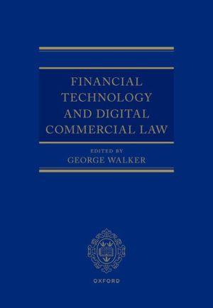 Financial Technology and Digital Commercial Law - CLNZ Books
