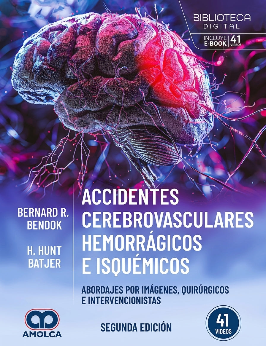 Spanish-language medical book cover titled "Accidentes Cerebrovasculares Hemorrágicos e Isquémicos" with a large 3D brain illustration in blue, purple, and red tones. Visible text includes authors Bernard R.