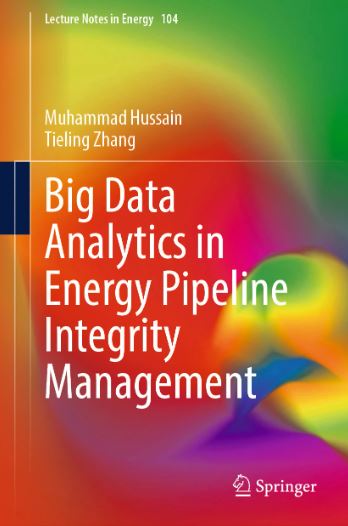 Big Data Analytics in Energy Pipeline Integrity Management
