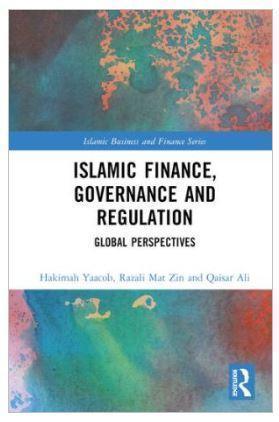 Islamic Finance, Governance and Regulation: Global Perspectives - CLNZ Books