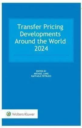 Transfer Pricing Developments Around the World 2024 - CLNZ Books