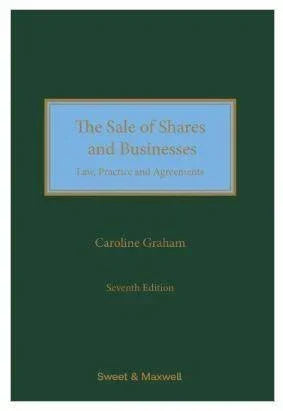 Sale of Shares and Businesses: Law, Practice and Agreements 7th edition - CLNZ Books