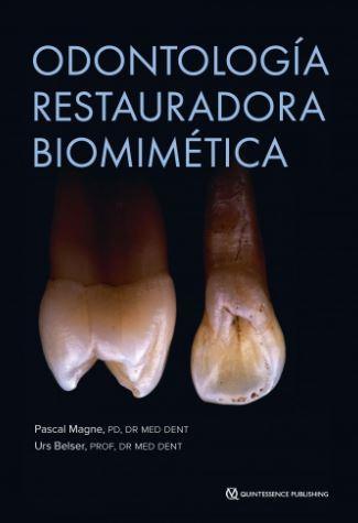 Odontología Restauradora Biomimética (2 Volúmenes) - CLNZ Books