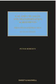 Gas and LNG Sales and Transportation Agreements: Principles and Practice 7th ed - CLNZ Books