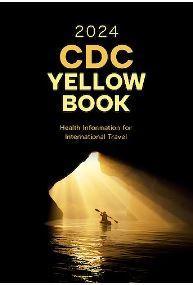 CDC Yellow Book 2024. Health Information for International Travel - CLNZ Books