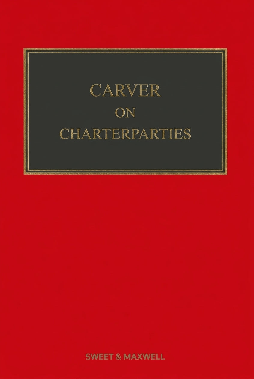 Book cover for 'Carver on Charterparties' by Sweet & Maxwell, featuring a solid red background with a dark gray rectangular title block outlined in gold and gold text.