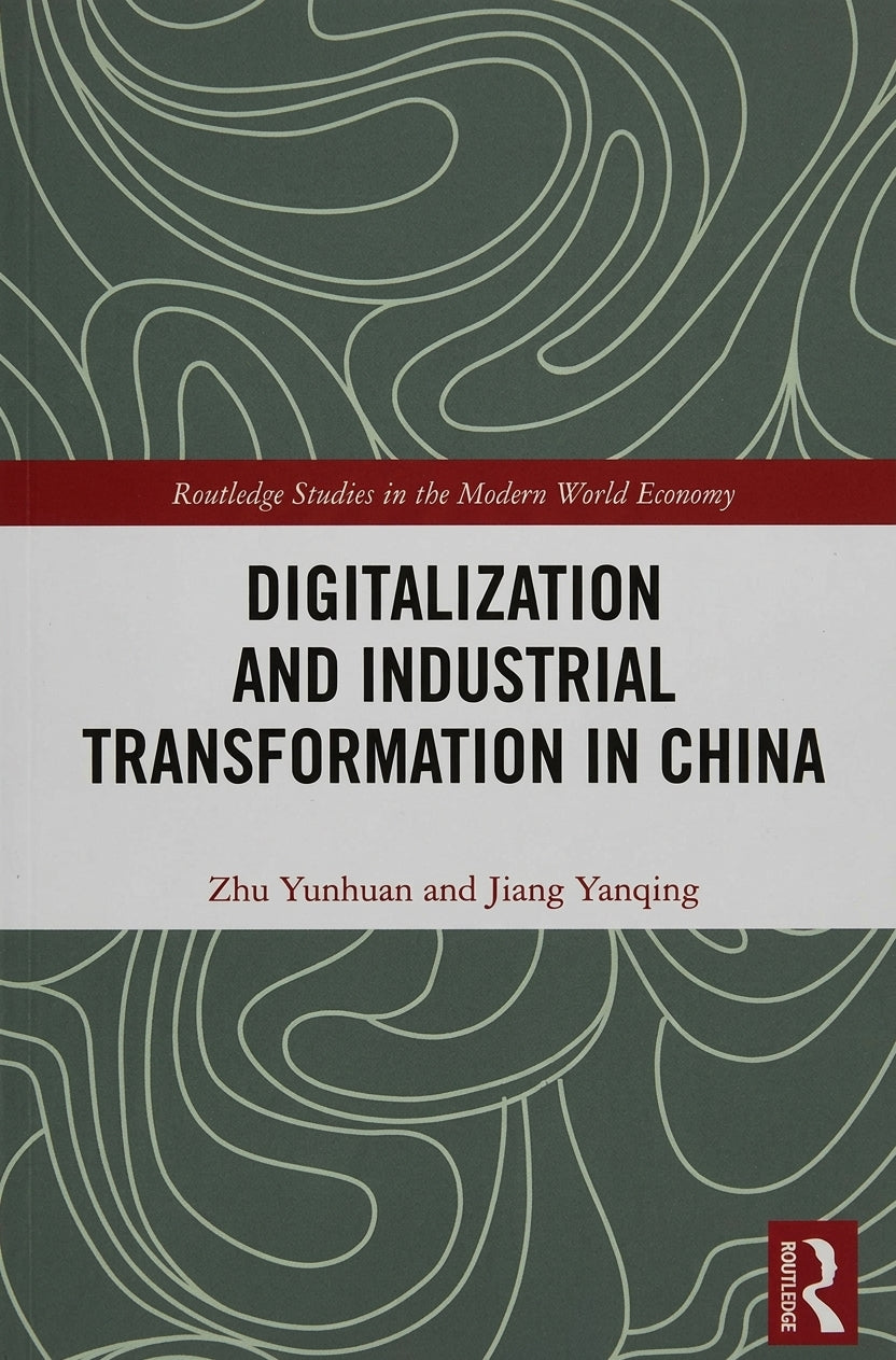 Digitalization and Industrial Transformation in China - book cover
