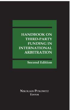 Handbook on Third-Party Funding in International Arbitration 2nd ed - CLNZ Books