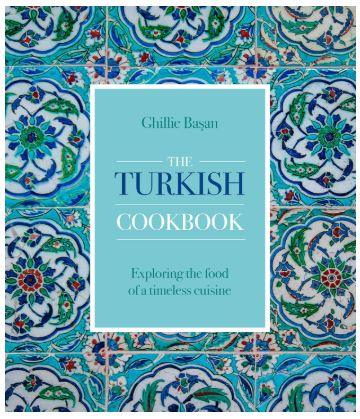 Flavors & Views of Turkey: A Journey Through Cuisine and Culture - CLNZ Books