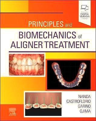 Principles and Biomechanics of Aligner Treatment - CLNZ Books