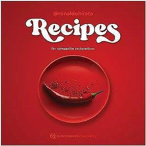 Recipes for Composite Restorations - CLNZ Books