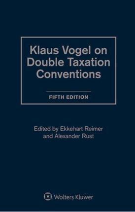 Klaus Vogel On Double Taxation Conventions 5th ed. 2 volumes - CLNZ Books