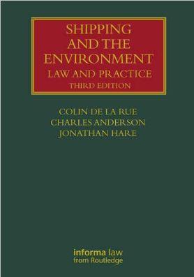Shipping and the Environment: Law & Practice 3rd edition - CLNZ Books