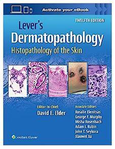 LEVER's Dermatopathology. Histopathology of the Skin - CLNZ Books