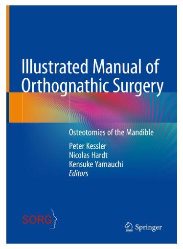 Revolutionizing Orthognathic Surgery: The Latest Manual by Kessler & Hardt