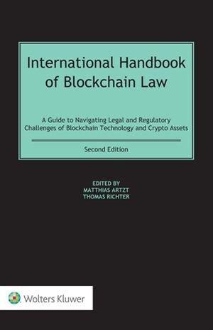 Exploring the Legal Landscape of Blockchain: International Handbook of Blockchain Law (2nd Ed.)