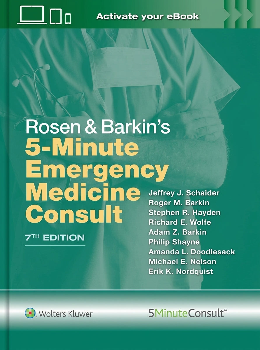 Front cover of the book 'Rosen & Barkin's 5-Minute Emergency Medicine Consult, 7th Edition' with a teal-green background, large yellow title text, white subtitle text, author names, and Wolters Kluwer branding.