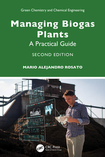 Managing Biogas Plants. A Practical Guide