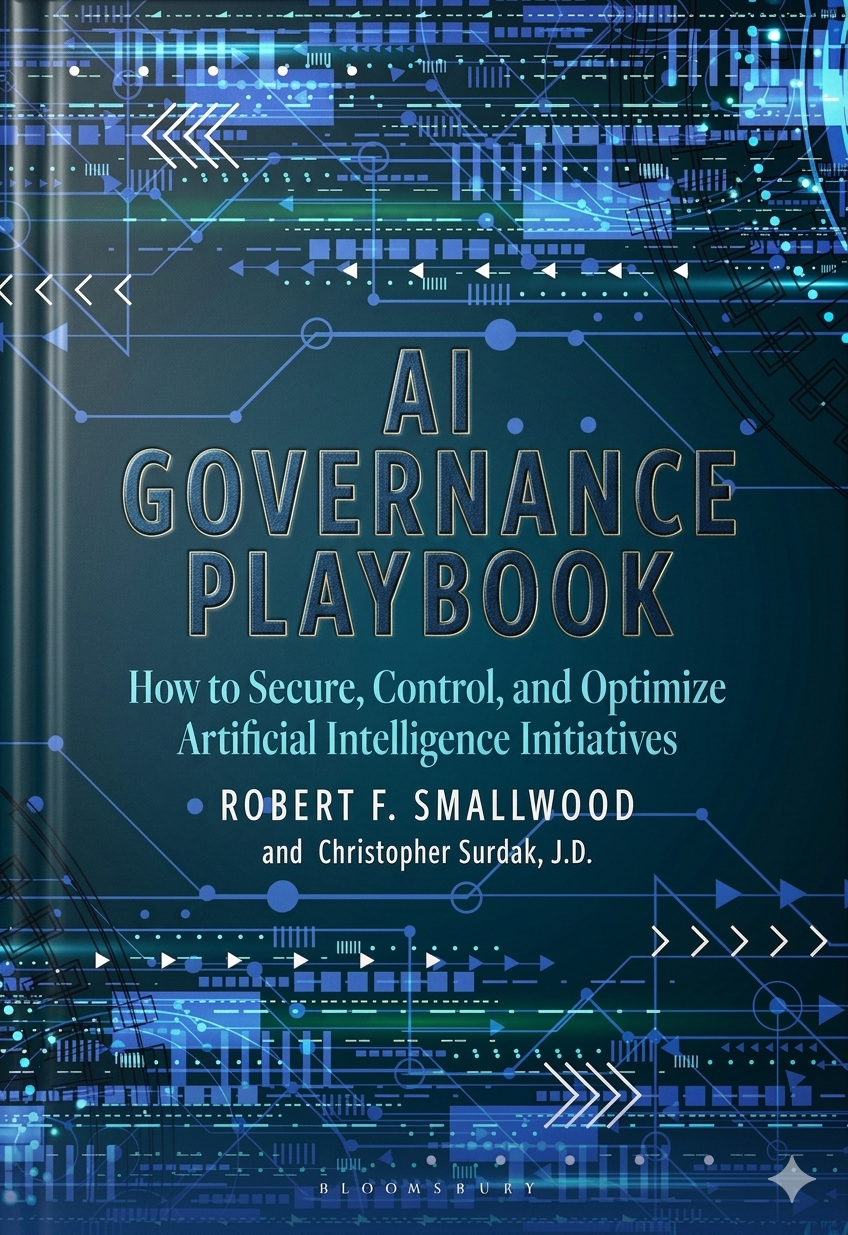 AI Governance Playbook: How to Secure, Control, and Optimize Artificial Intelligence Initiatives
