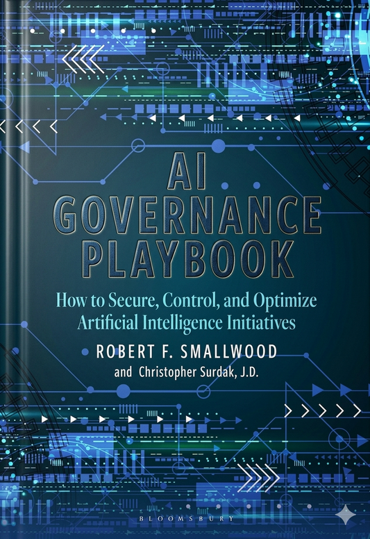 AI Governance Playbook: How to Secure, Control, and Optimize Artificial Intelligence Initiatives
