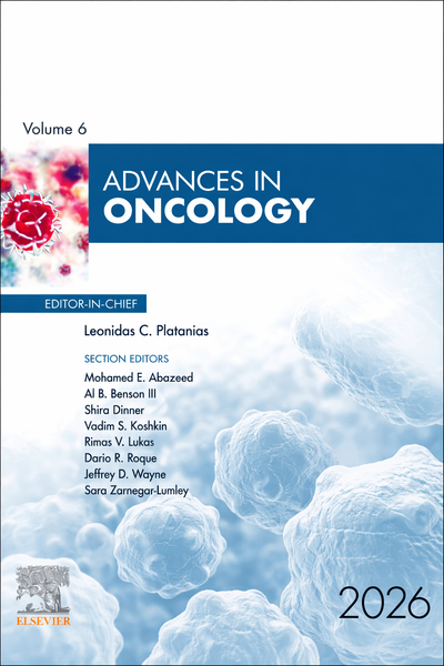 Advances in Oncology, 2026, 1st Edition