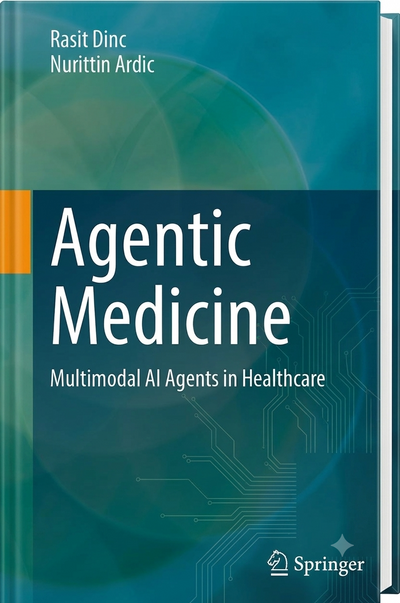 Agentic Medicine: Multimodal AI Agents in Healthcare
