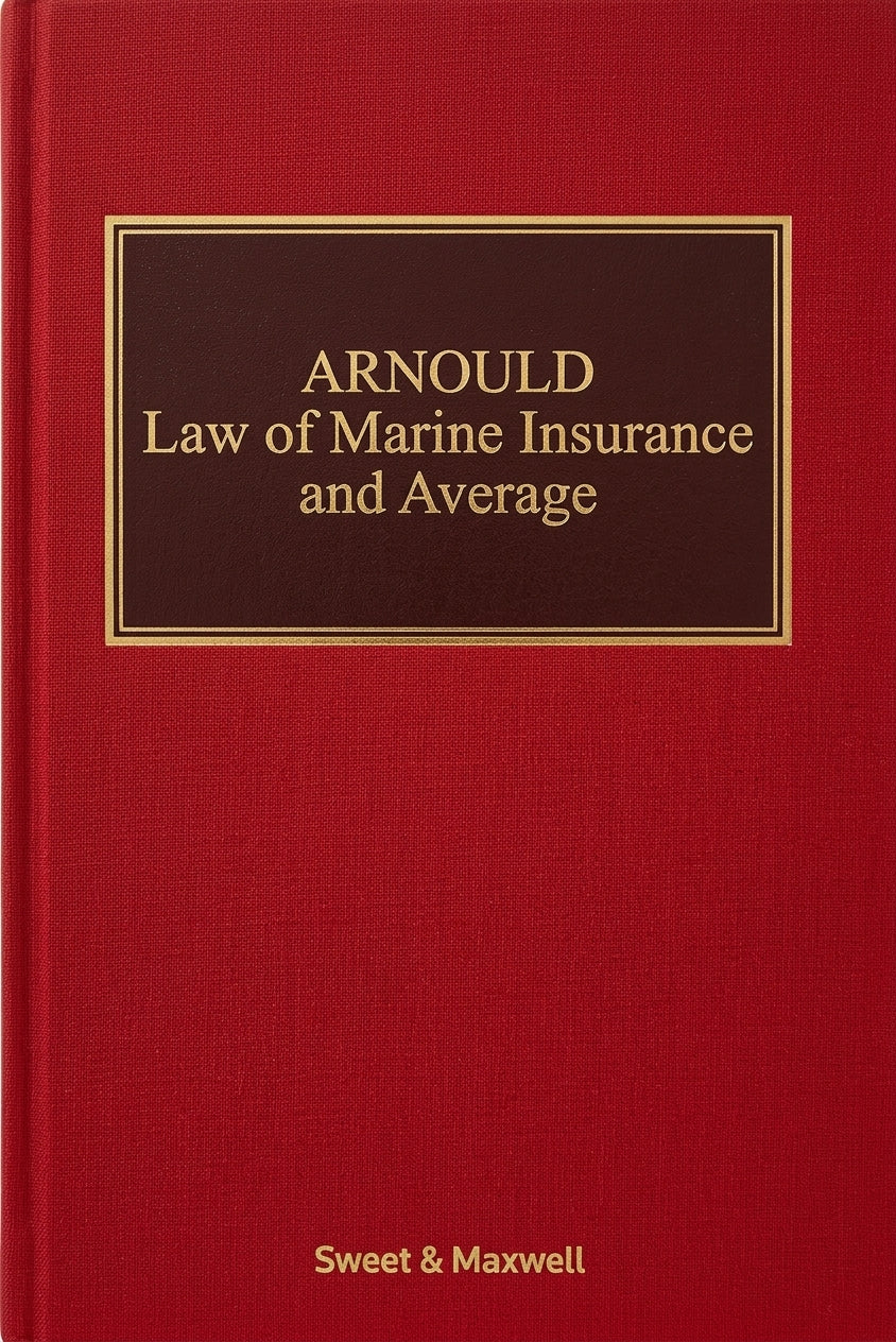 Arnould's Law of Marine Insurance and Average 21st ed with 1st Supplement cover