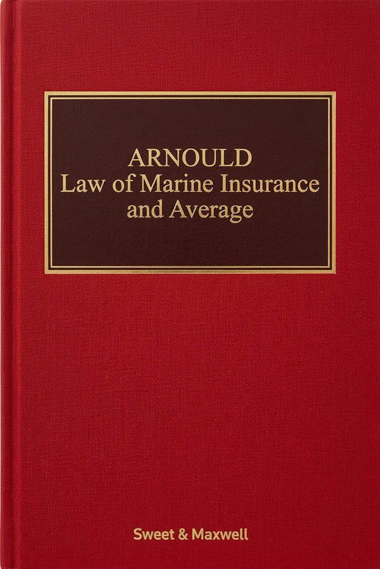 Arnould's Law of Marine Insurance and Average 21st ed with 1st Supplement cover