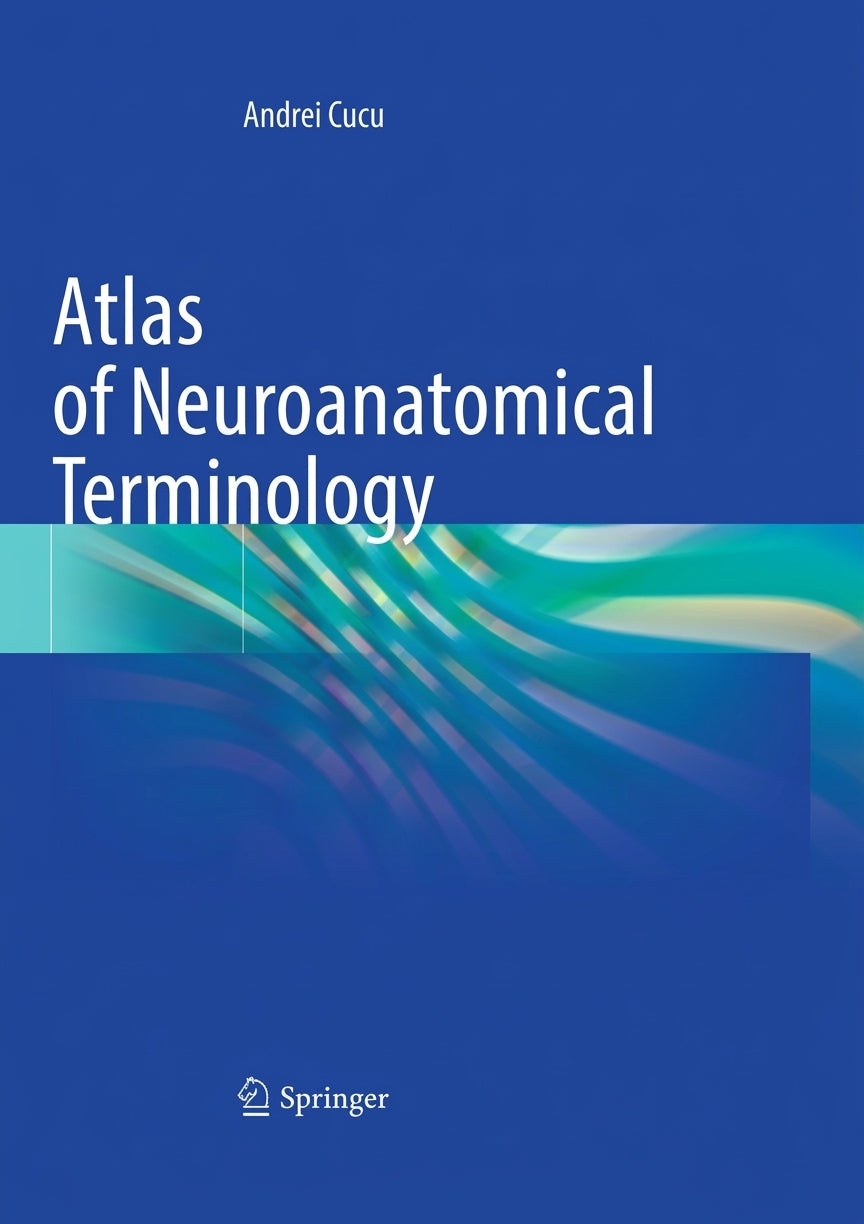Atlas of Neuroanatomical Terminology