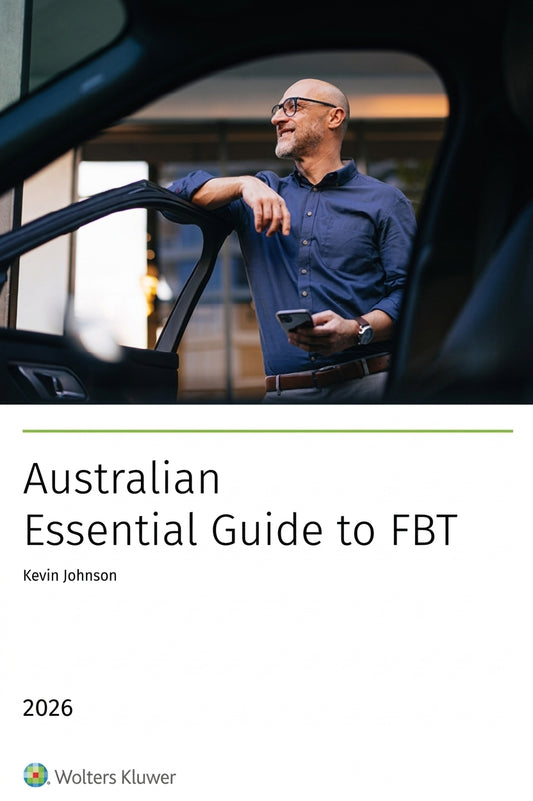 Book cover for 'Australian Essential Guide to FBT' by Kevin Johnson, featuring a photo of a man in a blue shirt leaning on a car door, with the title on a white background and the Wolters Kluwer logo at the bottom.