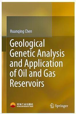Geological Genetic Analysis and Application of Oil and Gas Reservoirs - CLNZ Books 