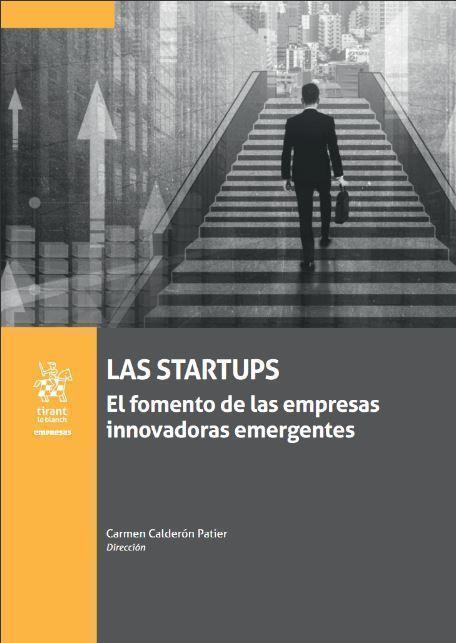 Los startups. El fomento de las empresas innovadoras emergentes - CLNZ Books 