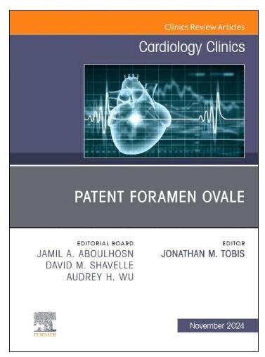 Patent Foramen Ovale, An Issue of Cardiology Clinics