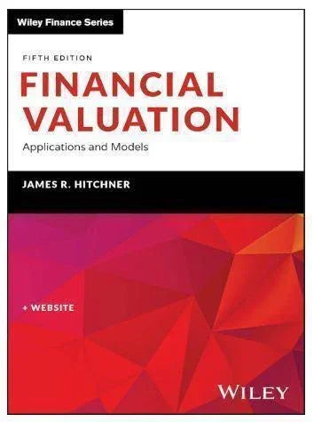Financial Valuation: Applications and Models, Book + Website (Wiley Finance) 5th Edition - CLNZ Books 