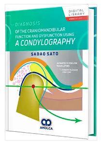 Diagnosis of the Craniomandibular Function and Dysfunction Using a Condylography (E-Book Included)