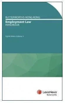 Butterworths Hong Kong Employment Law Handbook, 8th Edition (2 volumes) - CLNZ Books 