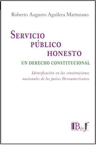 Servicio público honesto: un Derecho constitucional