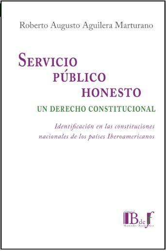 Servicio público honesto: un Derecho constitucional