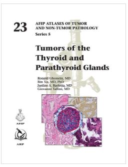Tumors of the Thyroid and Parathyroid Glands. (AFIP Atlas of Tumor and Non-Tumor Pathology, Series 5, Vol. 23)