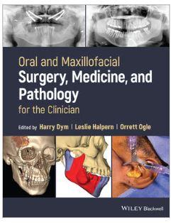 Oral and Maxillofacial Surgery, Medicine, and Pathology for the Clinician