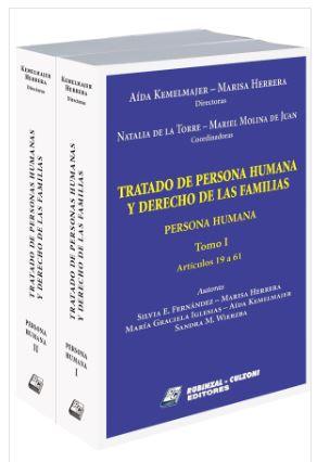 Tratado de persona humana y derecho de las familias. 2 tomos