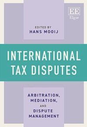International Tax Disputes: Arbitration, Mediation, and Dispute Management - CLNZ Books 