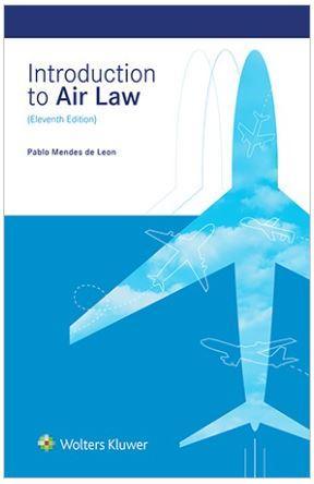 Introduction to Air Law, Eleventh Edition - CLNZ Books 