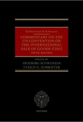 Schlechtriem & Schwenzer: Commentary on the UN Convention on the International Sale of Goods 5th ed (CISG) - CLNZ Books 