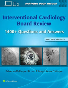 Interventional Cardiology Board Review 1400+ Questions and Answers (E-BOOK)