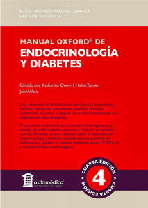 Manual OXFORD de Endocrinología y Diabetes. 4° Edición