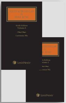 Equity and Trusts Law in Hong Kong – Sixth Edition. (2 volumes) - CLNZ Books 